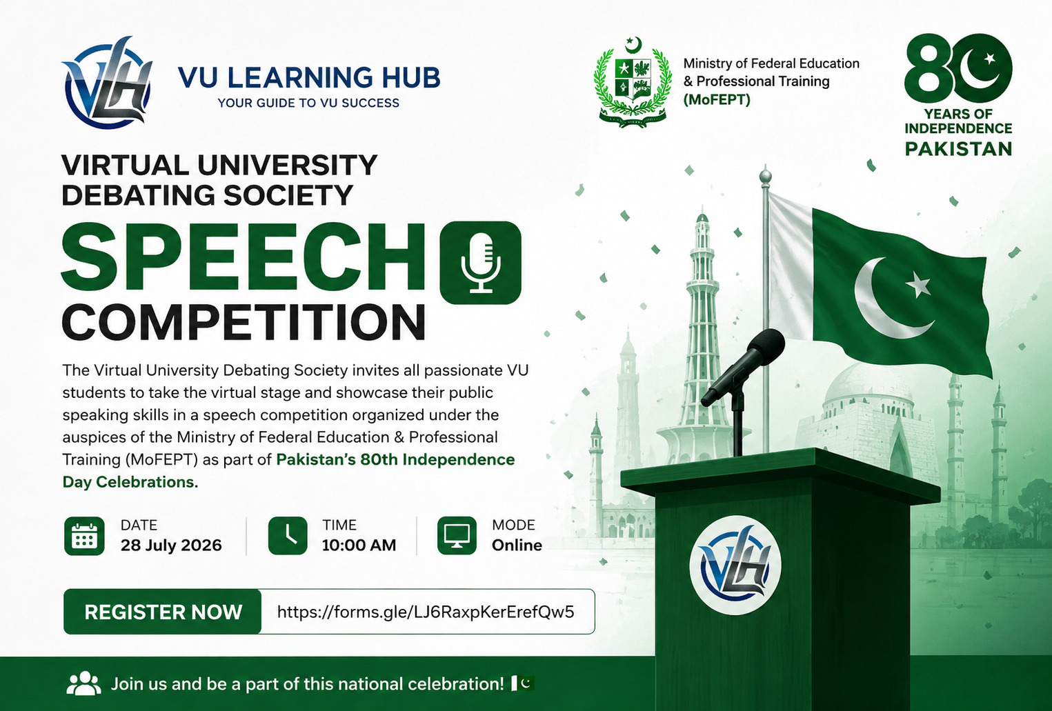 VU Debating Society Speech Competition: Celebrate Pakistans 80th Independence Day on the Virtual Stage